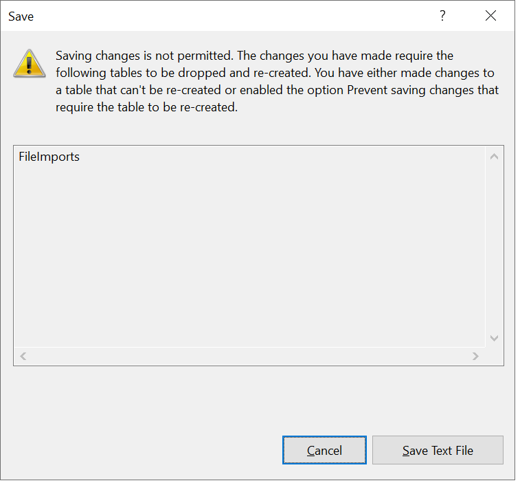 A Picture show a SSMS Error saying Saving Changes is not permitted.